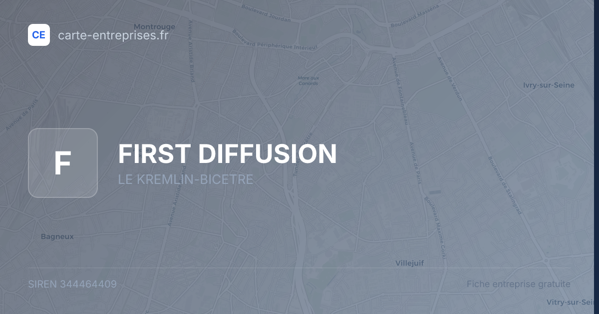 FIRST DIFFUSION — 344464409 — fiche entreprise