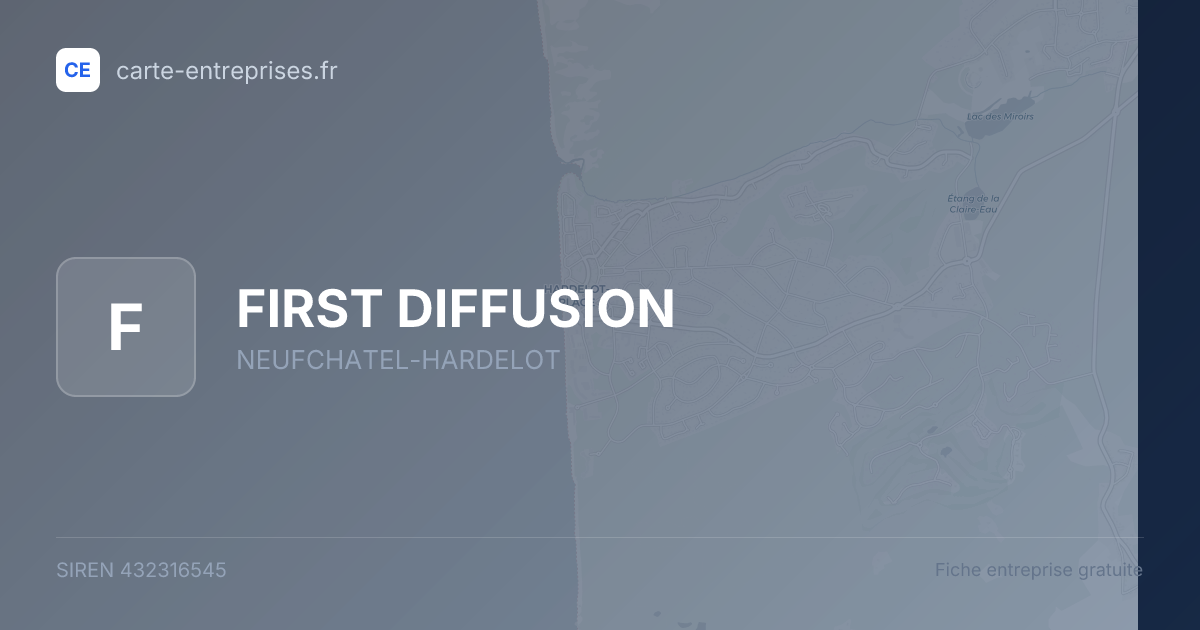 FIRST DIFFUSION — 432316545 — fiche entreprise