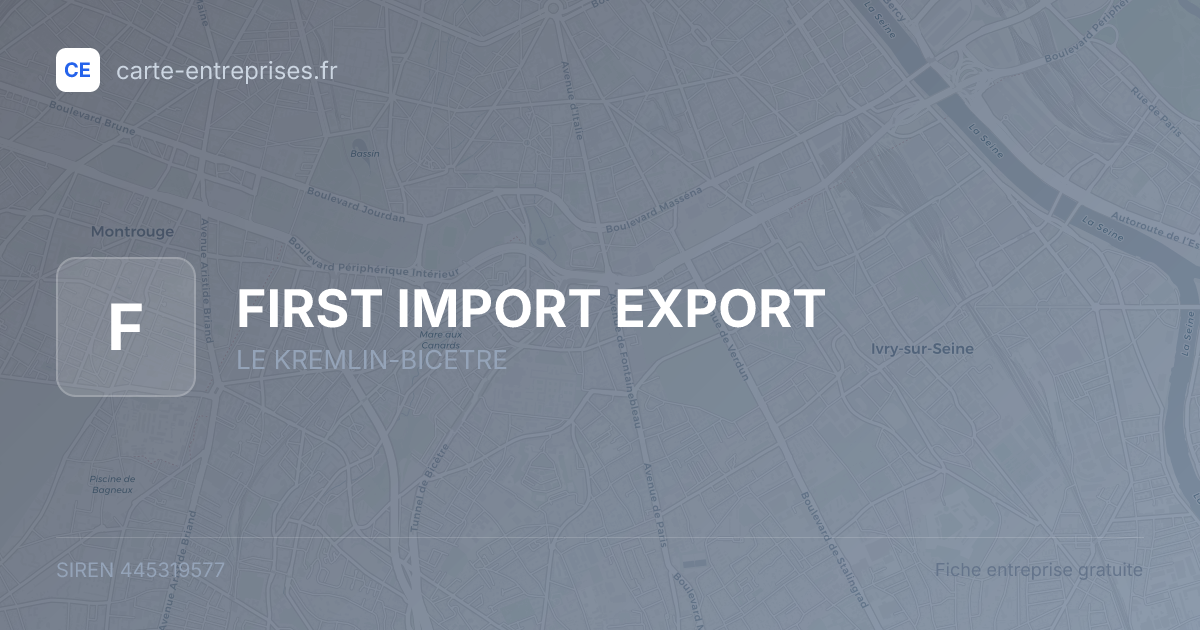FIRST IMPORT EXPORT — 445319577 — fiche entreprise