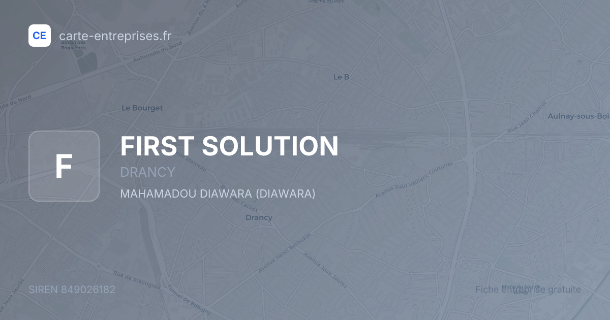 FIRST SOLUTION — 849026182 — fiche entreprise