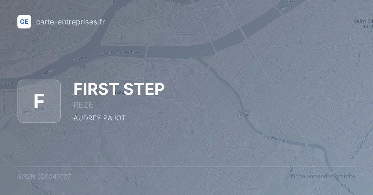 FIRST STEP — 520047077 — fiche entreprise