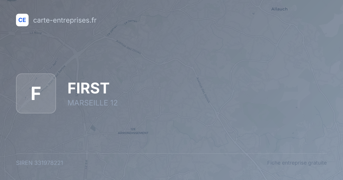 FIRST — 331978221 — fiche entreprise