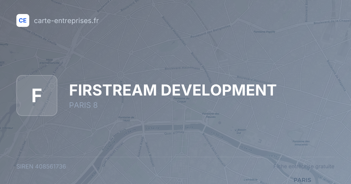 FIRSTREAM DEVELOPMENT — 408561736 — fiche entreprise