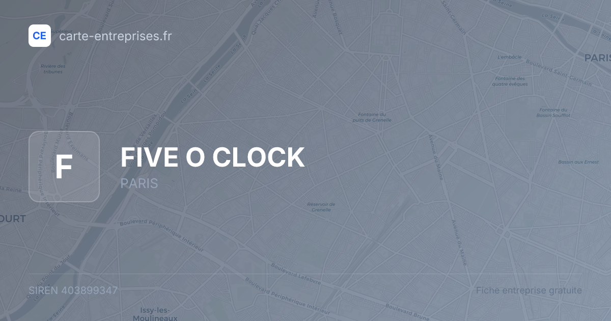 FIVE O CLOCK — 403899347 — fiche entreprise