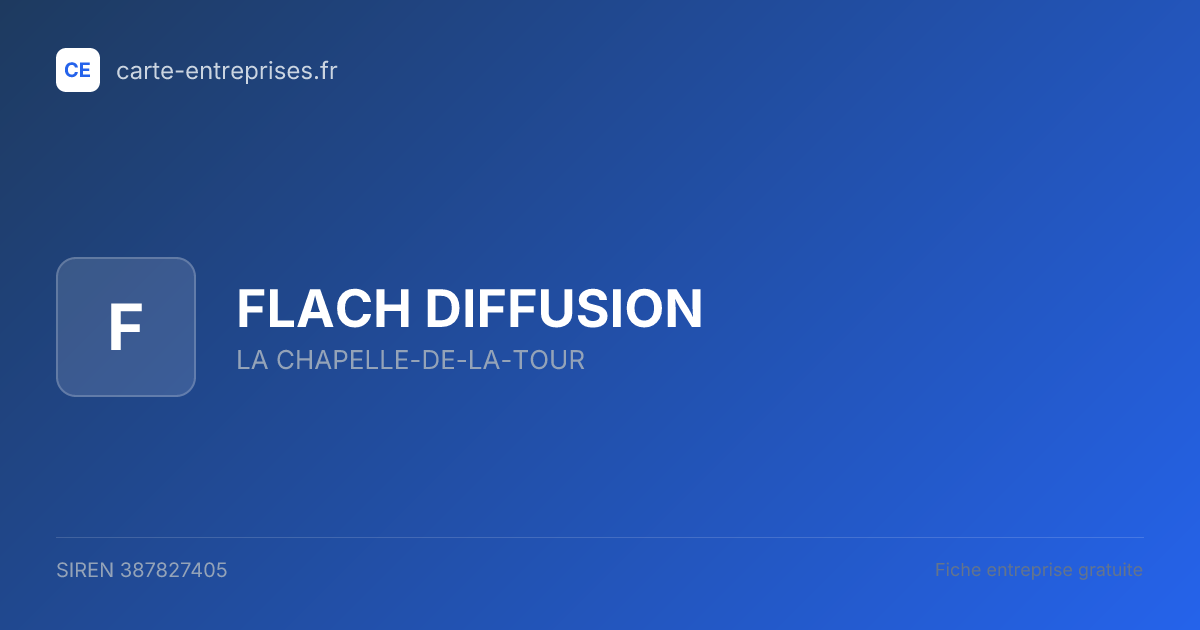 FLACH DIFFUSION — 387827405 — fiche entreprise
