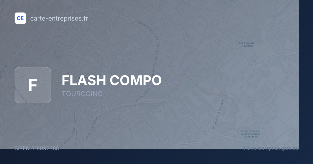 FLASH COMPO — 318992385 — fiche entreprise
