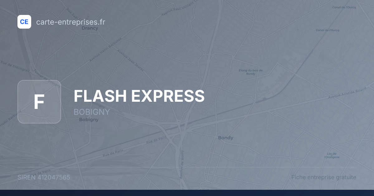 FLASH EXPRESS — 412047565 — fiche entreprise