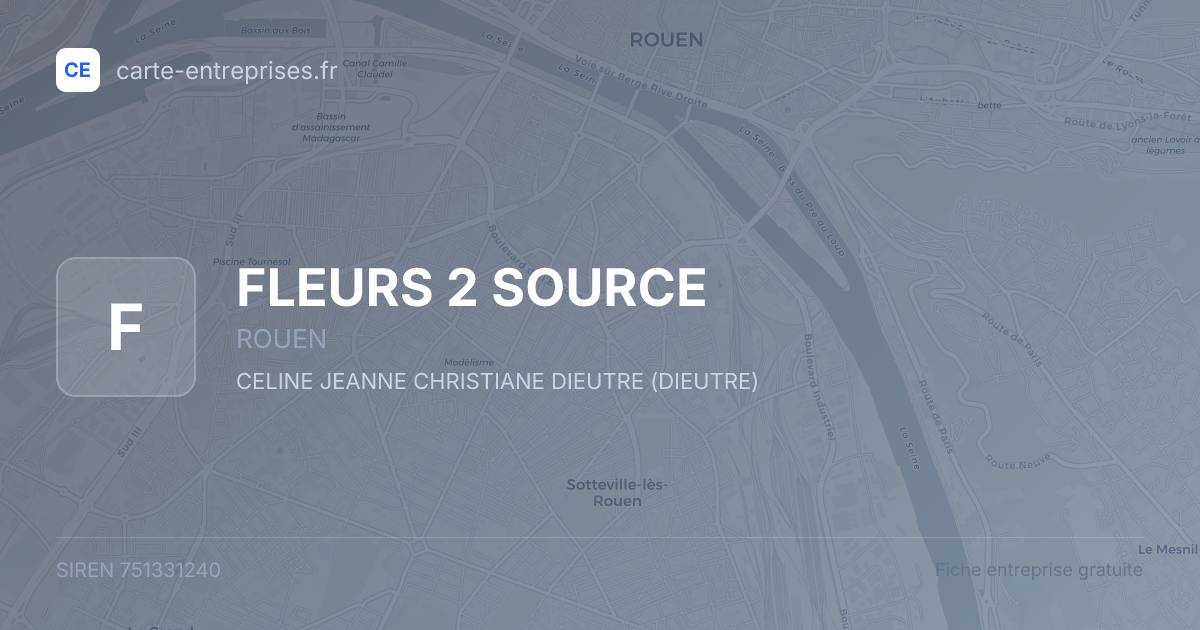 FLEURS 2 SOURCE — 751331240 — fiche entreprise