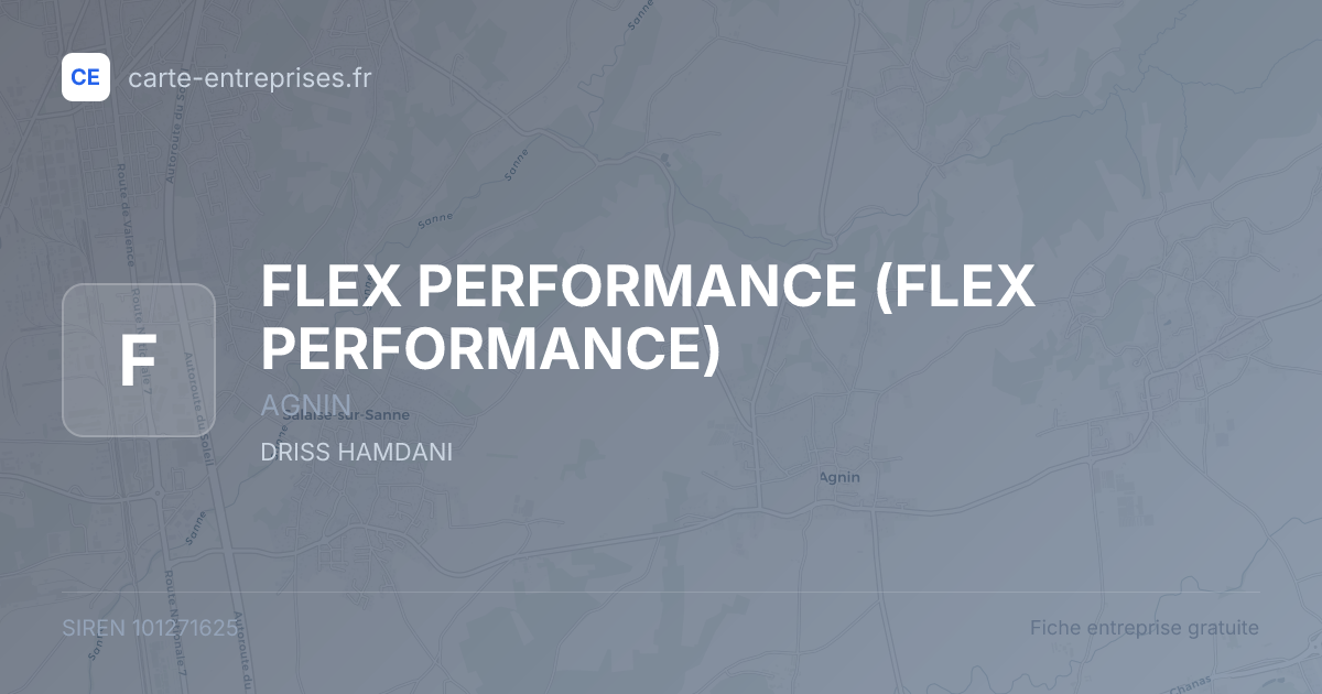 FLEX PERFORMANCE — 101271625 — fiche entreprise