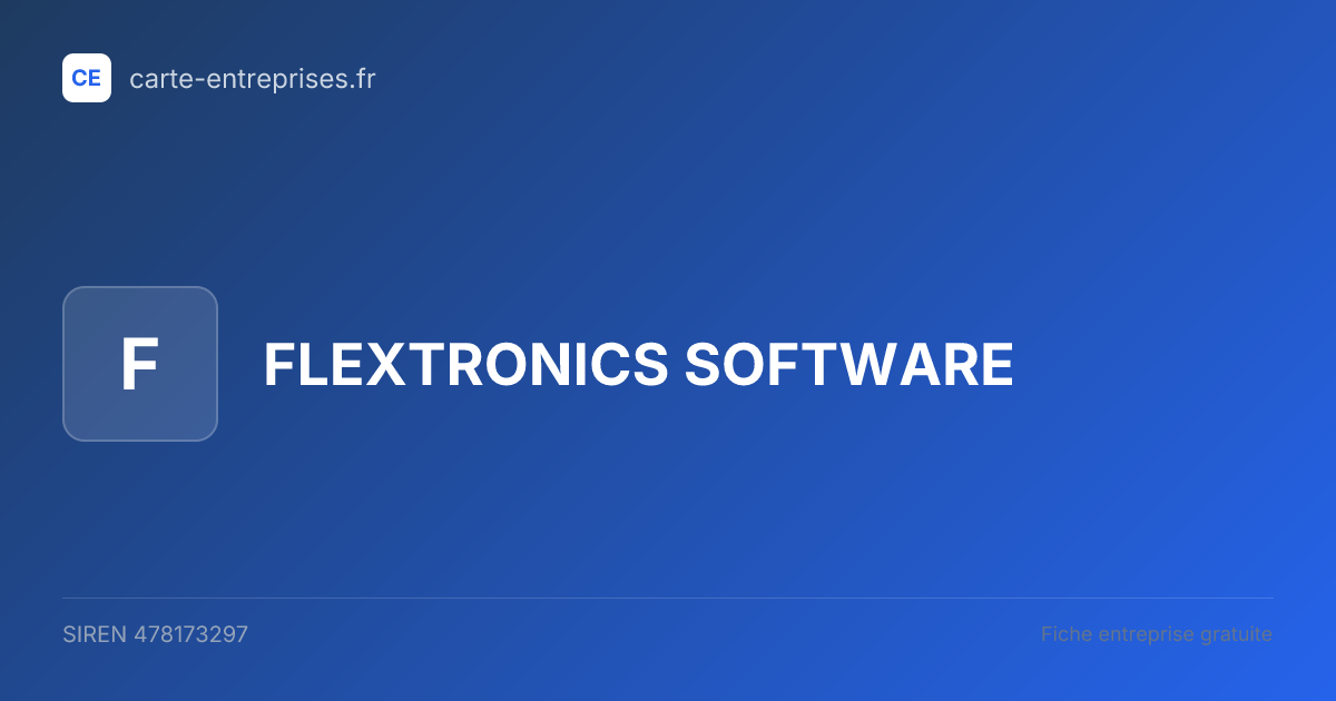 FLEXTRONICS SOFTWARE — 478173297 — fiche entreprise