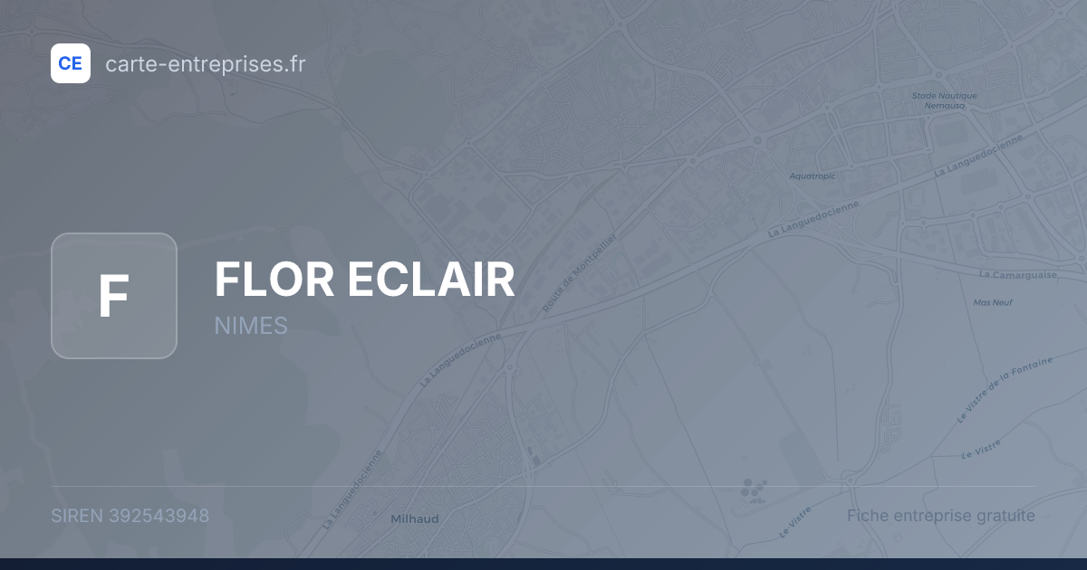 FLOR ECLAIR — 392543948 — fiche entreprise
