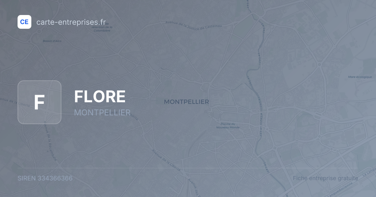 FLORE — 334366366 — fiche entreprise