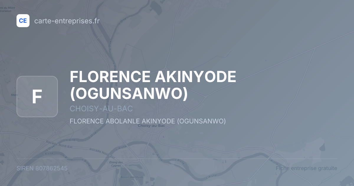 FLORENCE AKINYODE (OGUNSANWO) — 807862545 — fiche entreprise