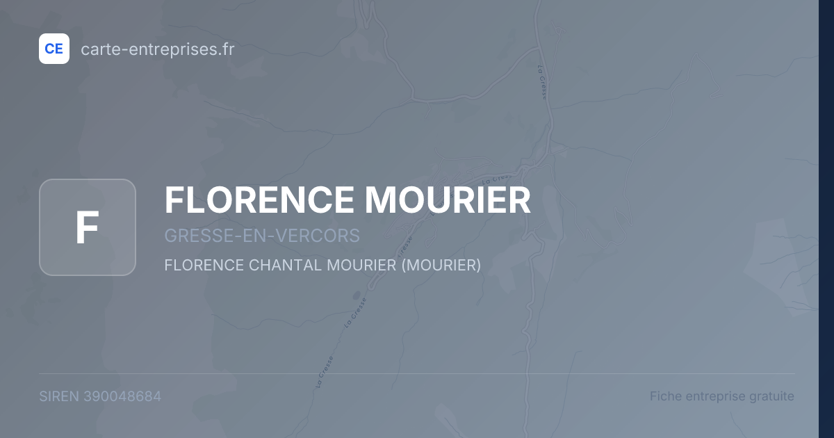 FLORENCE MOURIER — 390048684 — fiche entreprise