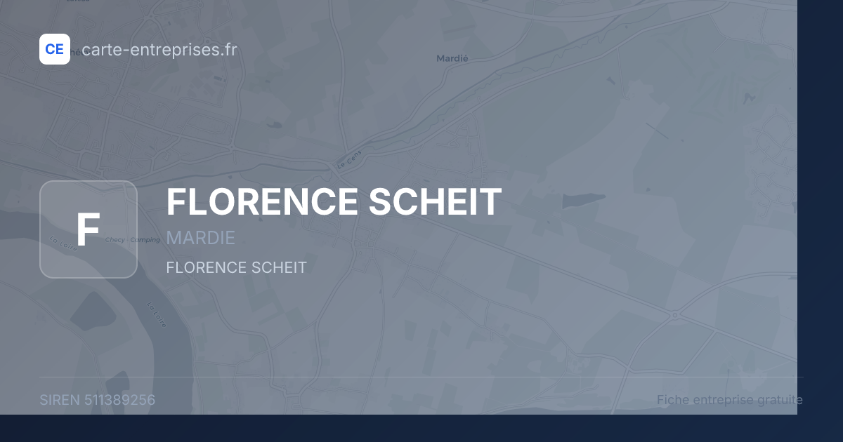 FLORENCE SCHEIT — 511389256 — fiche entreprise