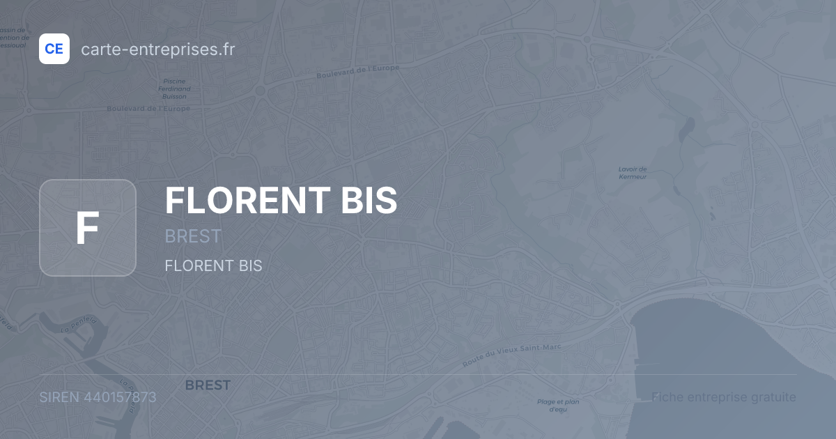 FLORENT BIS — 440157873 — fiche entreprise