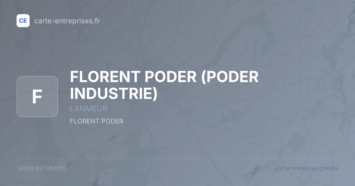FLORENT PODER (PODER INDUSTRIE) — 827664160 — fiche entreprise