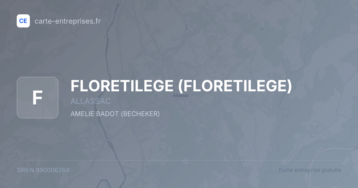 FLORETILEGE — 990006264 — fiche entreprise