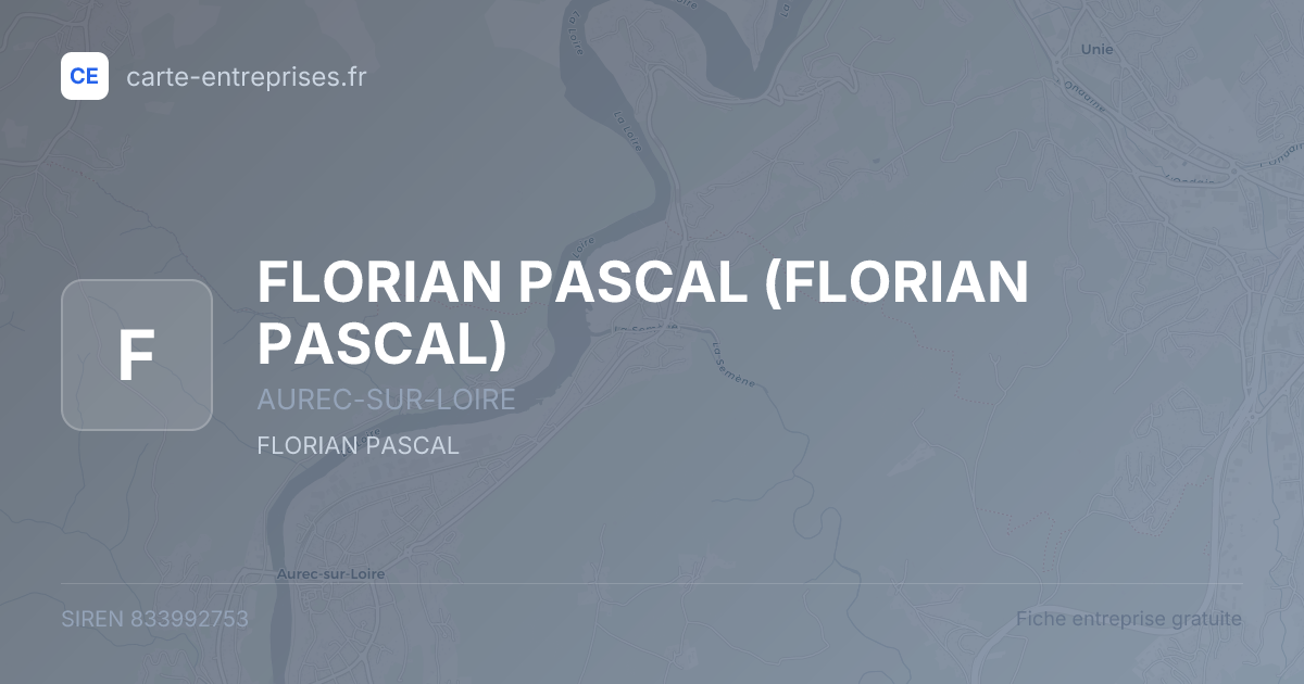 FLORIAN PASCAL — 833992753 — fiche entreprise