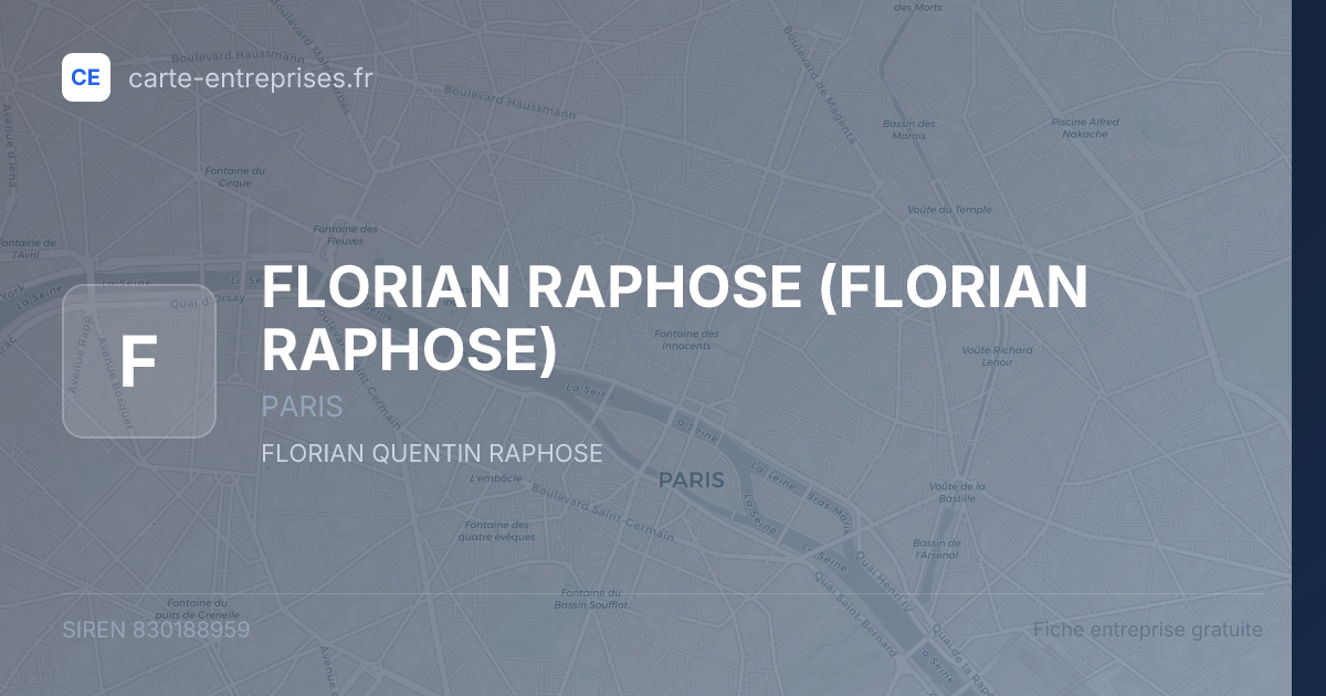 FLORIAN RAPHOSE — 830188959 — fiche entreprise