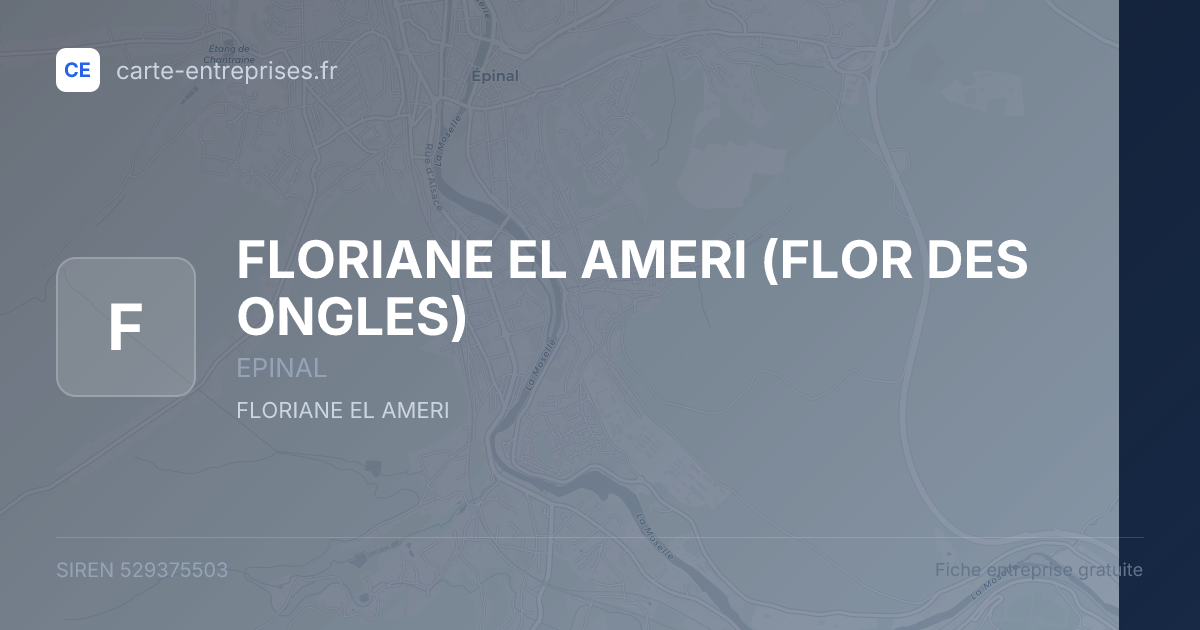FLORIANE EL AMERI (FLOR DES ONGLES) — 529375503 — fiche entreprise