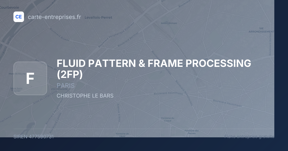 FLUID PATTERN & FRAME PROCESSING (2FP) — 477590731 — fiche entreprise