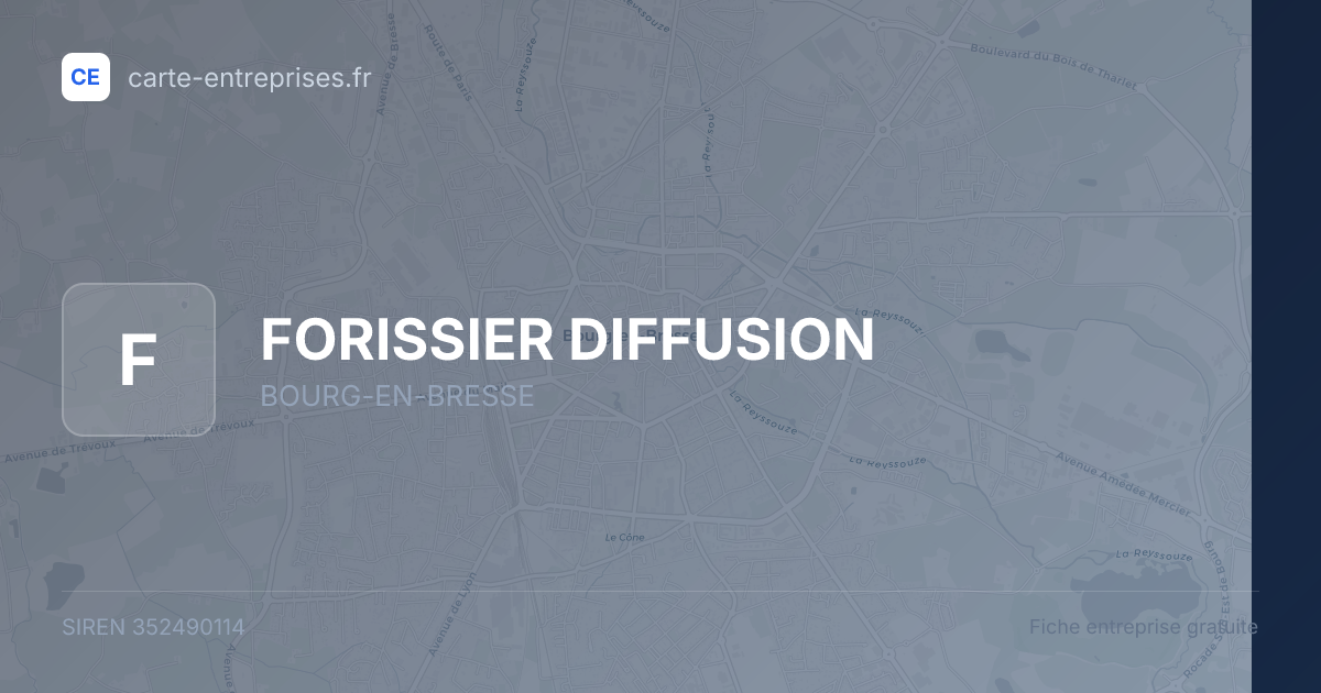 FORISSIER DIFFUSION — 352490114 — fiche entreprise