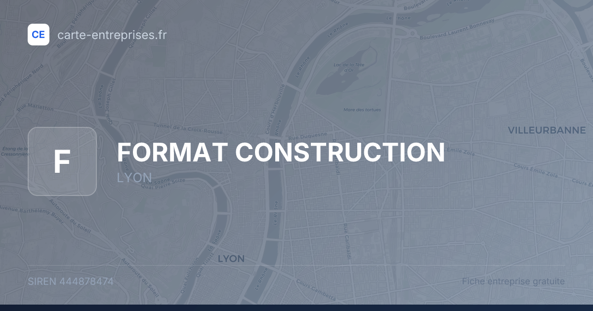 FORMAT CONSTRUCTION — 444878474 — fiche entreprise