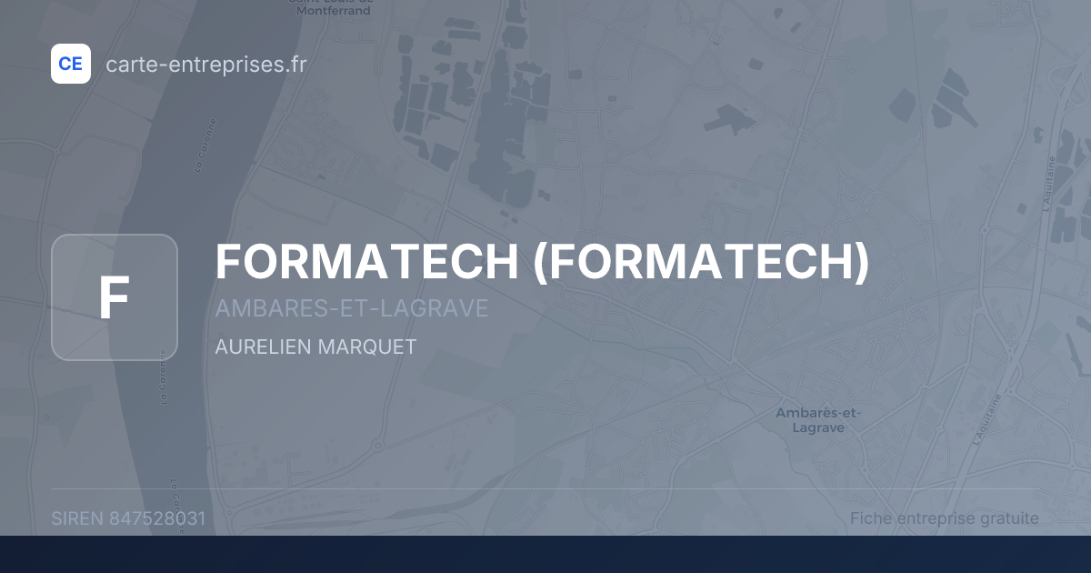 FORMATECH — 847528031 — fiche entreprise