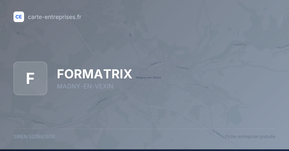 FORMATRIX — 527892608 — fiche entreprise