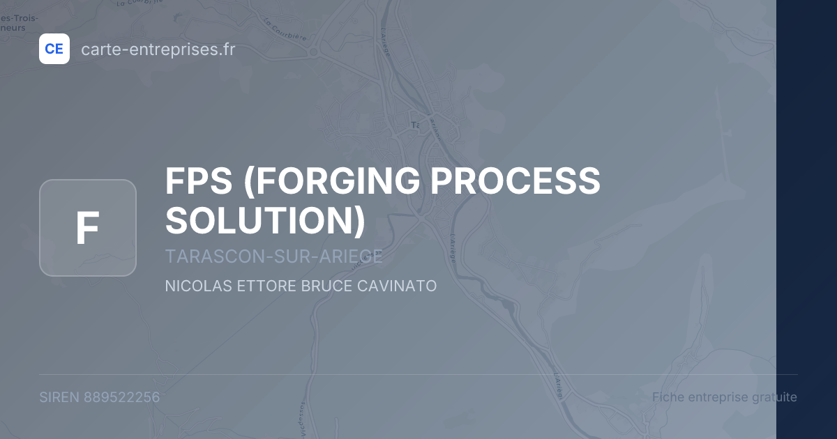 FPS (FORGING PROCESS SOLUTION) — 889522256 — fiche entreprise