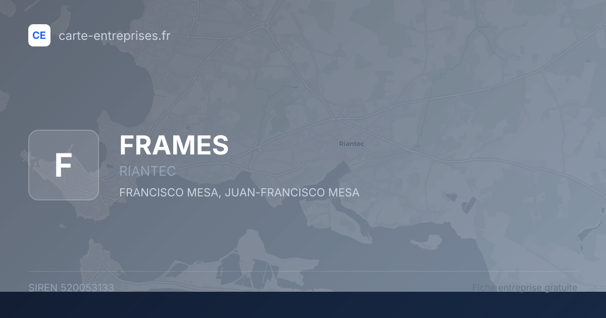 FRAMES — 520053133 — fiche entreprise