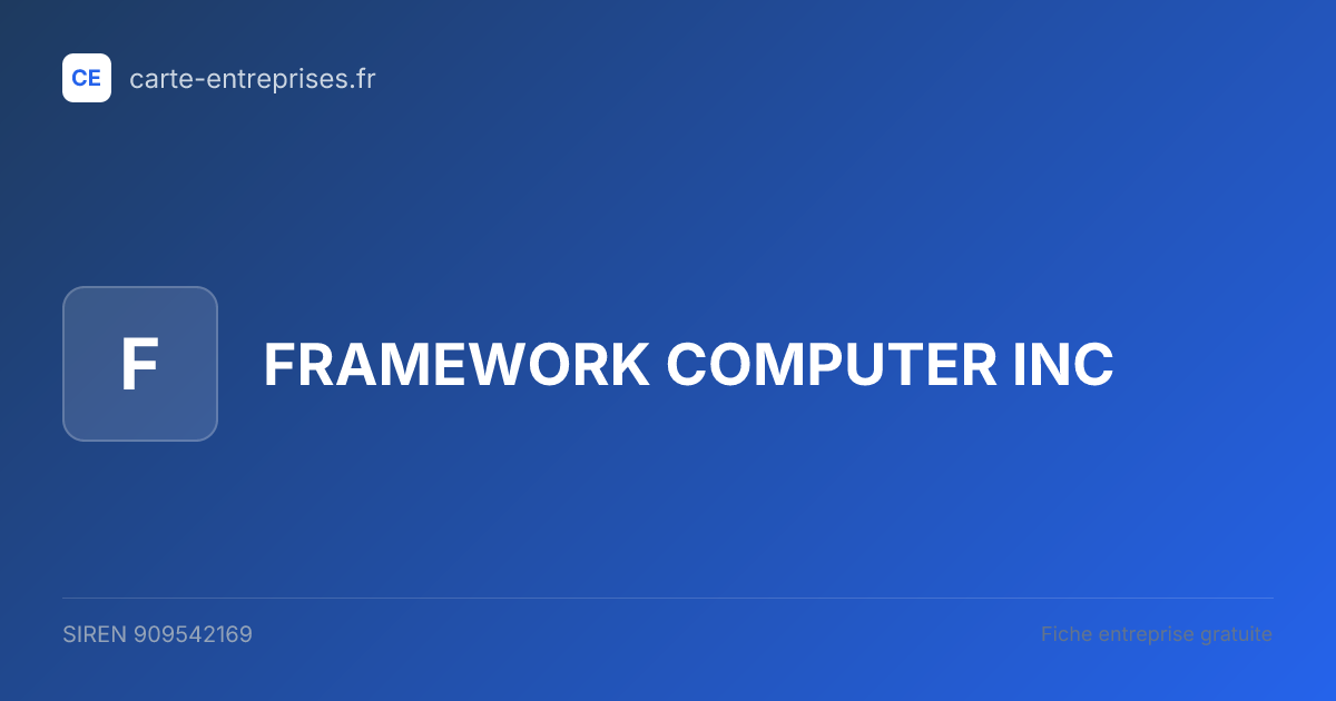 FRAMEWORK COMPUTER INC — 909542169 — fiche entreprise