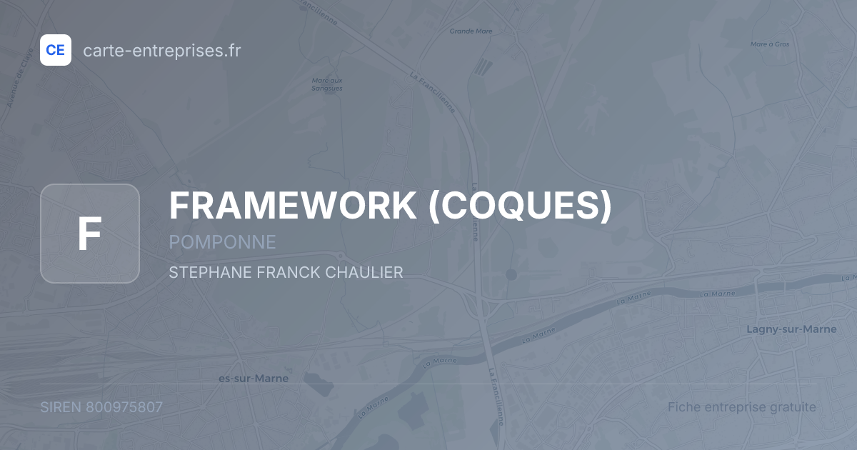FRAMEWORK (COQUES) — 800975807 — fiche entreprise