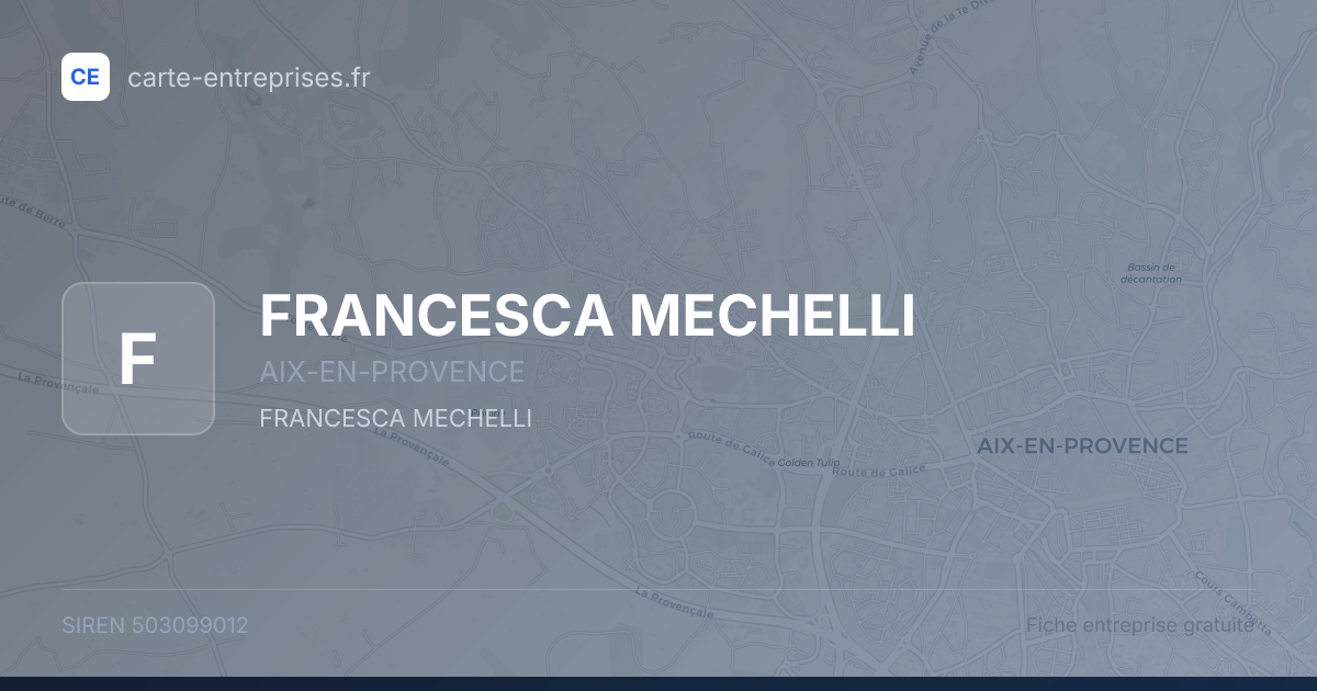 FRANCESCA MECHELLI — 503099012 — fiche entreprise