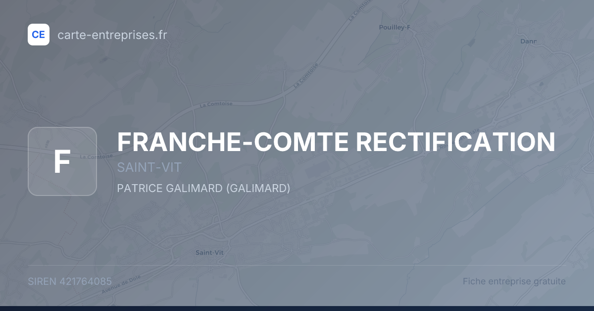 FRANCHE-COMTE RECTIFICATION — 421764085 — fiche entreprise