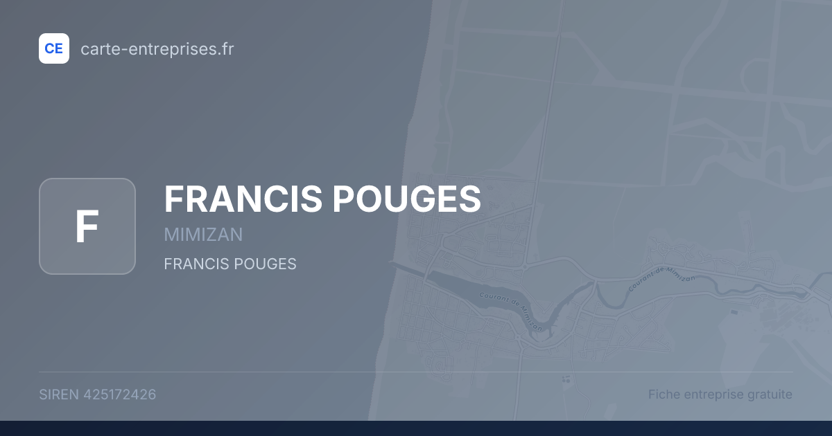 FRANCIS POUGES — 425172426 — fiche entreprise