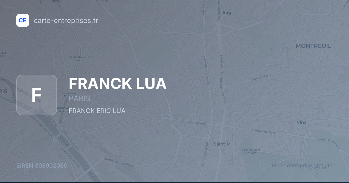 FRANCK LUA — 398902080 — fiche entreprise