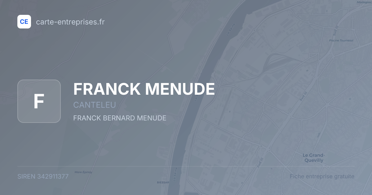 FRANCK MENUDE — 342911377 — fiche entreprise