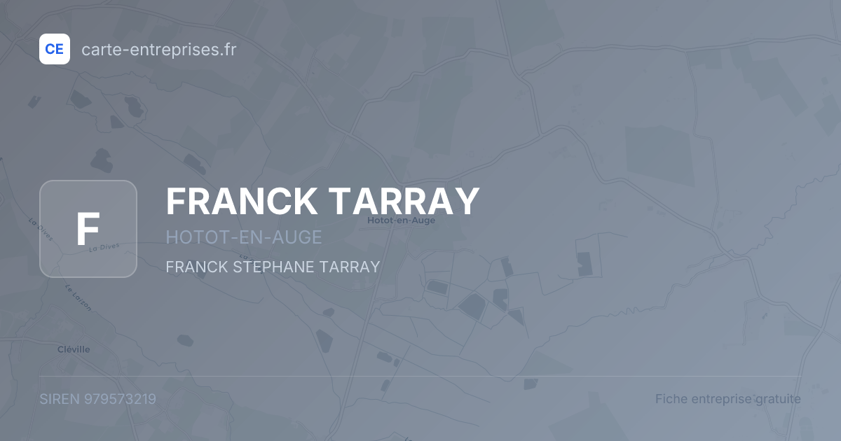 FRANCK TARRAY — 979573219 — fiche entreprise