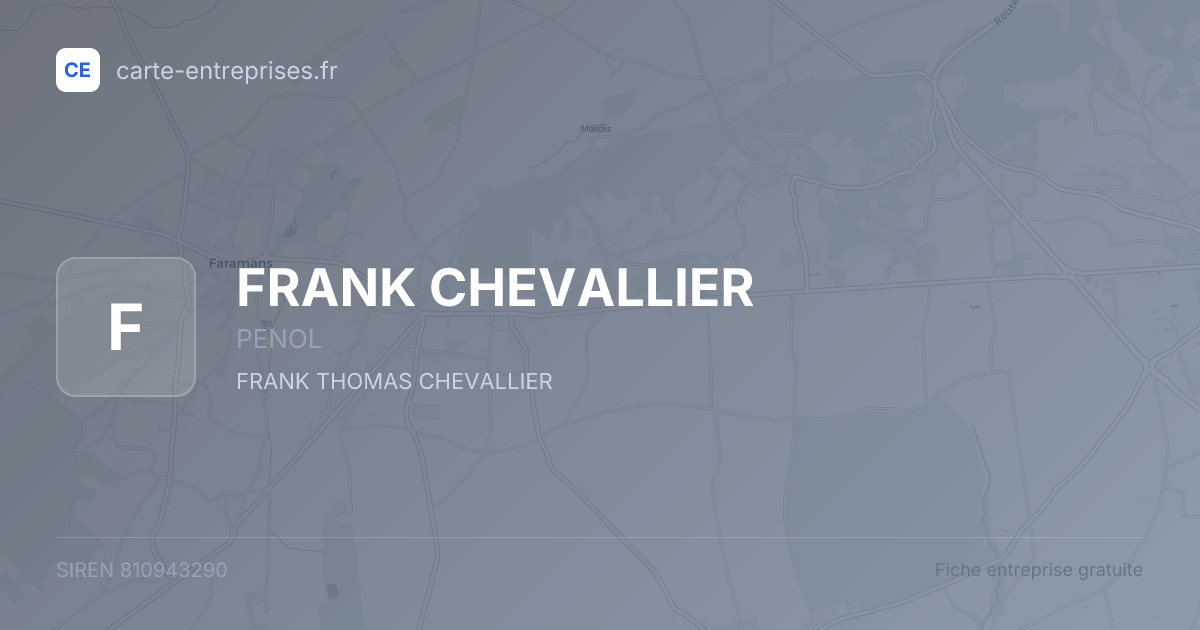FRANK CHEVALLIER — 810943290 — fiche entreprise
