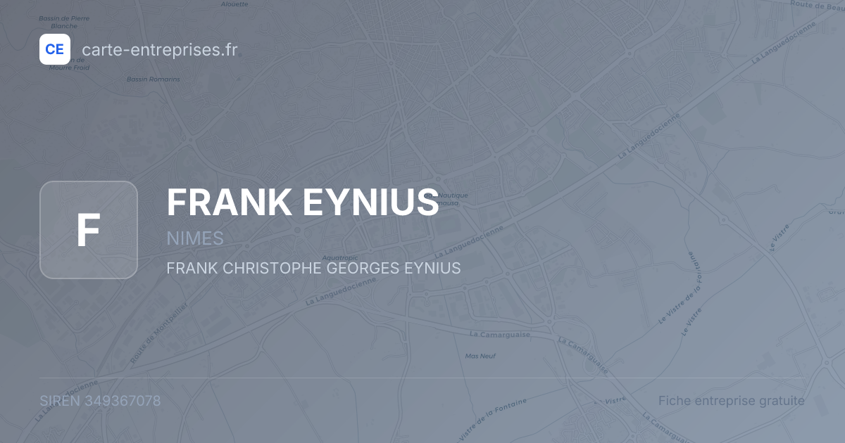 FRANK EYNIUS — 349367078 — fiche entreprise