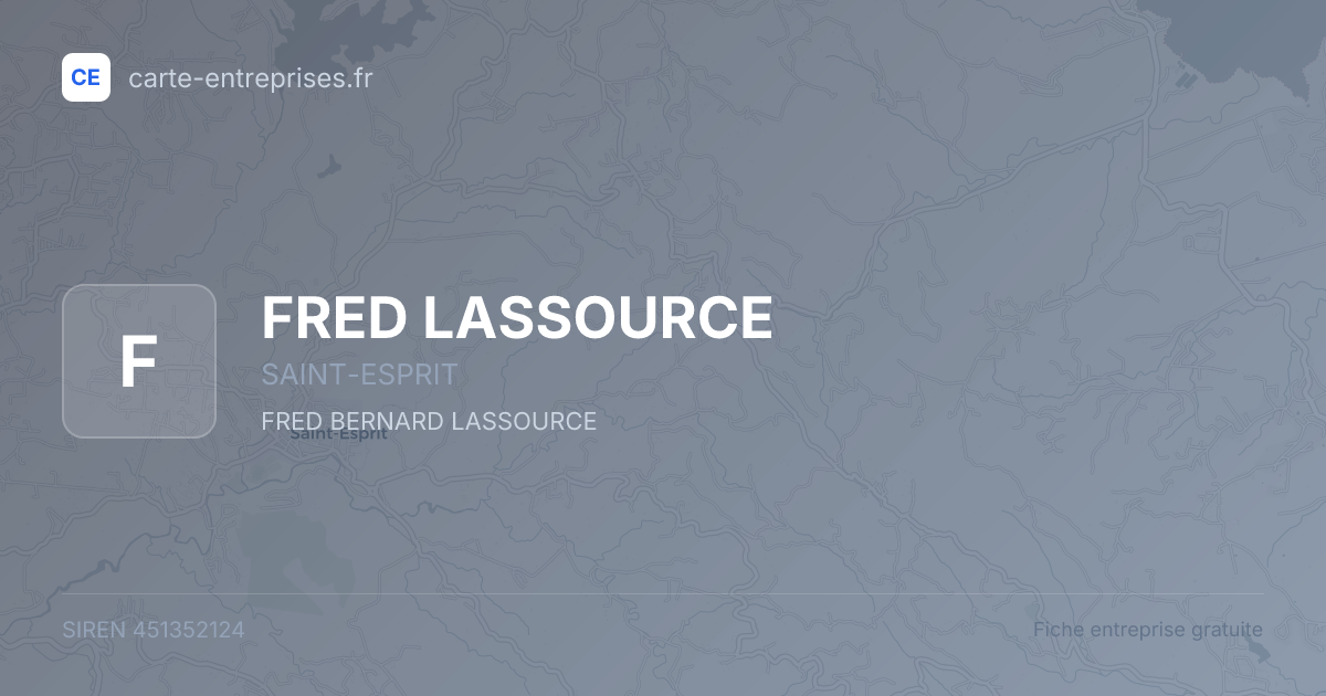 FRED LASSOURCE — 451352124 — fiche entreprise