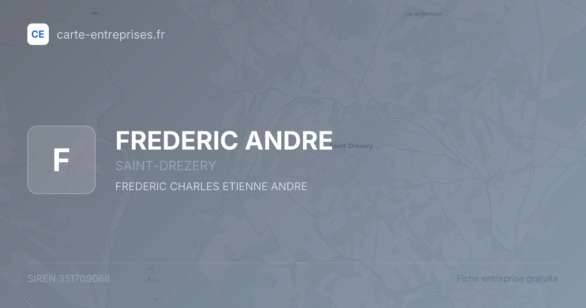 FREDERIC ANDRE — 351709068 — fiche entreprise