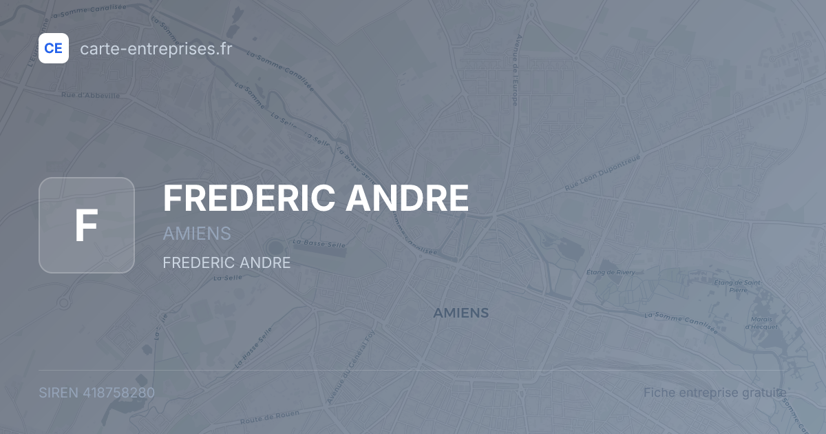 FREDERIC ANDRE — 418758280 — fiche entreprise