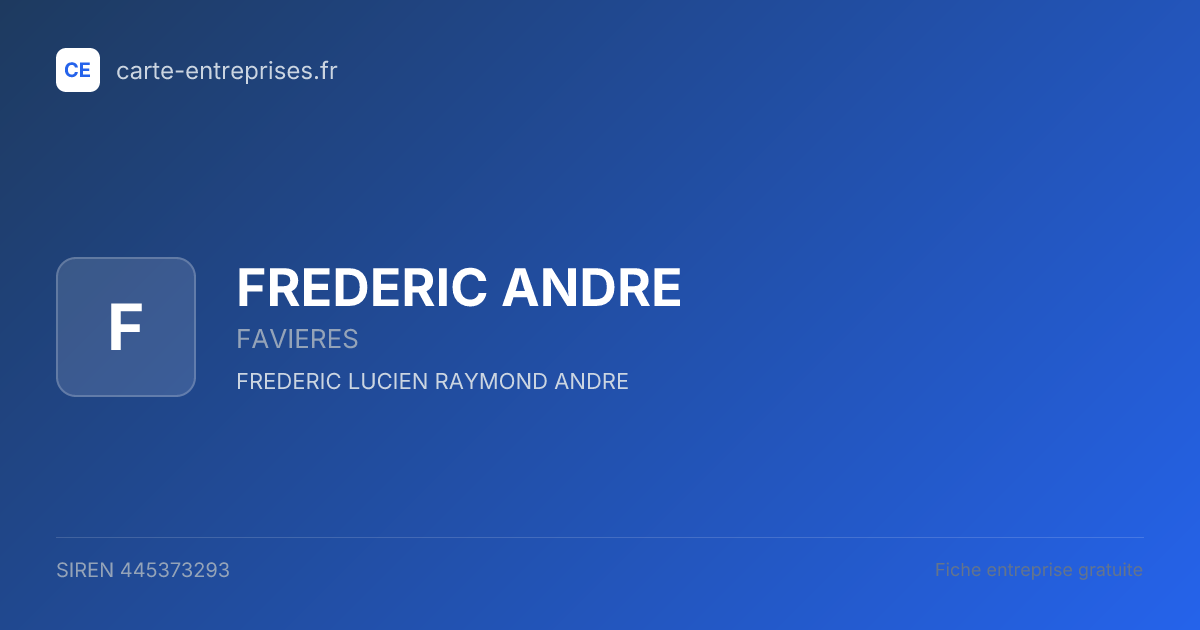 FREDERIC ANDRE — 445373293 — fiche entreprise