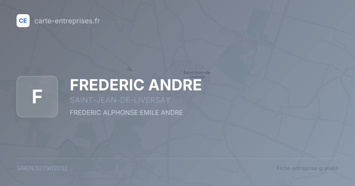 FREDERIC ANDRE — 527969232 — fiche entreprise