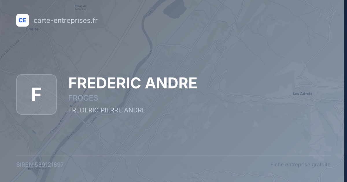 FREDERIC ANDRE — 539121897 — fiche entreprise