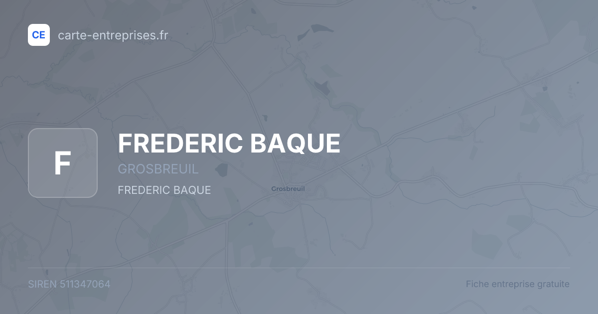 FREDERIC BAQUE — 511347064 — fiche entreprise