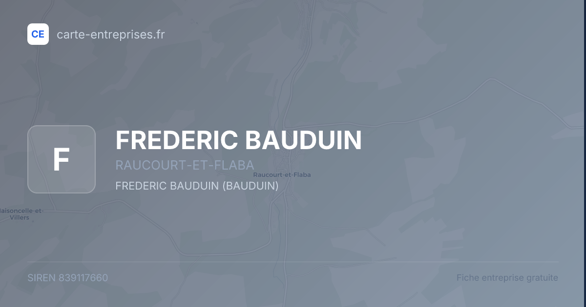 FREDERIC BAUDUIN — 839117660 — fiche entreprise